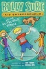 Billy Sure Kid Entrepreneur and the No-Trouble Bubble (Paperback) - Luke Sharpe Photo