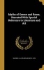 Myths of Greece and Rome, Narrated with Special Reference to Literature and Art (Hardcover) - H a Helene Adeline D 19 Guerber Photo