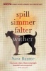 Spill Simmer Falter Wither (Paperback) - Sara Baume Photo