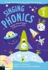 Singing Phonics, No. 3 - Song and Chants for Teaching Phonics (Paperback) - Catherine Birt Photo