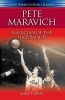 Pete Maravich: Magician of the Hardwood (Paperback) - Mike Towle Photo