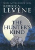 The Hunter's Kind (Paperback) - Rebecca Levene Photo