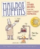 Mailbox Muffins - And Other Recipes from the Gulf Coast Homeless (Paperback) - Homeless of Oregon Place Apartments Photo