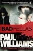 Badfellas (Paperback) - Paul Williams Photo