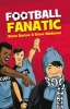 Read on - Football Fanatic (Paperback) - Steve Skidmore Photo