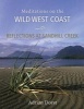 Reflections at Sandhill Creek - Meditations on the Wild West Coast (Hardcover) - Adrian Dorst Photo