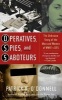 Operatives, Spies, and Saboteurs - The Unknown Story of the Men and Women of World War II's OSS (Paperback) - Patrick K ODonnell Photo