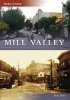 Mill Valley (Paperback) - Suki Hill Photo