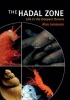 The Hadal Zone - Life in the Deepest Oceans (Hardcover) - Alan Jamieson Photo