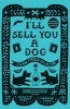 I'll Sell You a Dog (Paperback) - Juan Pablo Villalobos Photo