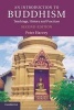 An Introduction to Buddhism - Teachings, History and Practices (Paperback, 2nd Revised edition) - Peter Harvey Photo