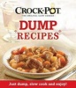 Crock Pot Dump Recipes (Paperback) - Ltd Publications International Photo