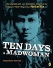 Ten Days a Madwoman - The Daring Life and Turbulent Times of the Original "Girl" Reporter, Nellie Bly (Paperback) - Deborah Noyes Photo