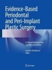 Evidence-Based Periodontal and Peri-Implant Plastic Surgery - A Clinical Roadmap from Function to Aesthetics (Book) - Leandro Chambrone Photo