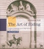 Art of Riding - Classical  Dressage to High School (Hardcover) - Philippe Karl Photo