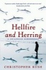 Hellfire and Herring - A Childhood Remembered (Paperback, Main) - Christopher Rush Photo