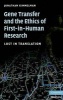 Gene Transfer and the Ethics of First-in-Human Research - Lost in Translation (Paperback) - Jonathan Kimmelman Photo