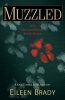 Muzzled - A Kate Turner, DVM, Mystery (Hardcover) - Eileen Brady Photo