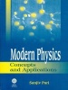 Modern Physics - Concepts and Applications (Hardcover) - Sanjiv Puri Photo