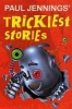 ' Trickiest Stories (Paperback) - Paul Jennings Photo