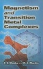 Magnetism and Transition Metal Complexes (Paperback) - FE Mabbs Photo