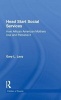 Head Start Social Services - How African American Mothers Use and Perceive Them (Hardcover, Revised) - Gary Lacy Photo