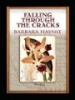 Falling Through the Cracks (Hardcover) - Barbara Haynie Photo