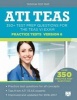 Ati Teas Practice Tests Version 6 - 350+ Test Prep Questions for the Teas VI Exam (Paperback) - Ati Teas VI Test Prep Team Photo