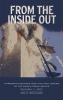 From the Inside Out - Harrowing Escapes from the Twin Towers of the World Trade Center, September 11, 2001 (Hardcover) - Erik Ronningen Photo