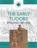 The Early Tudors - England 1485-1558 (Paperback) - Samantha Ellsmore Photo