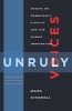 Unruly Voices - Essays on Democracy, Civility and the Human Imagination (Paperback, New) - Mark Kingwell Photo