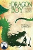 The Dragon Boy (Paperback) - Donald Samson Photo