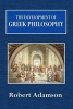 The Development of Greek Philosophy (Paperback) - Robert Adamson Photo