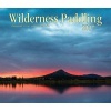 Wilderness Paddling 2017 (Calendar) - Gary McGuffin Photo