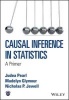 Causal Inference in Statistics - A Primer (Paperback) - Judea Pearl Photo