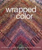 Wrapped in Color - 30 Shawls to Knit in Koigu Handpainted Yarns (Paperback) - Maie Landra Photo