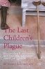 The Last Children's Plague 2015 - Poliomyelitis, Disability, and Twentieth-Century American Culture (Hardcover) - Richard J Altenbaugh Photo