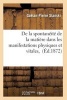 de La Spontaneite de La Matiere Dans Les Manifestations Physiques Et Vitales, (French, Paperback) - Stanski G P Photo