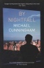 By Nightfall (Paperback) - Michael Cunningham Photo