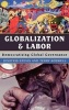 Globalization and Labor - Democratizing Global Governance (Hardcover) - Dimitris Stevis Photo