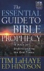 The Essential Guide to Bible Prophecy - 13 Keys to Understanding the End Times (Paperback) - Tim F LaHaye Photo