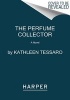 The Perfume Collector (Paperback) - Kathleen Tessaro Photo