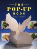 The Pop-Up Book: Step-By-Step Instructions for Creating Over 100 Original Paper Projects (Paperback, 1st ed) - Paul Jackson Photo