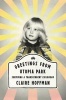 Greetings from Utopia Park - Surviving a Transcendent Childhood (Hardcover) - Claire Hoffman Photo