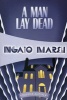 A Man Lay Dead (Paperback) - Ngaio Marsh Photo