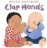 Clap Hands (Board book, Reissue) - Helen Oxenbury Photo