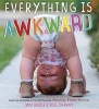 Everything Is Awkward (Hardcover) - Mike Bender Photo