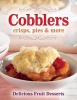 Cobblers, Crisps, Pies and More (Spiral bound) - Ltd Publications International Photo