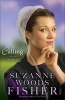 The Calling - A Novel (Paperback) - Suzanne Woods Fisher Photo