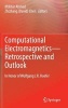 Computational Electromagnetics- Retrospective and Outlook - In Honor of Wolfgang J. R. Hoefer (Hardcover, 2015) - Iftikhar Ahmed Photo